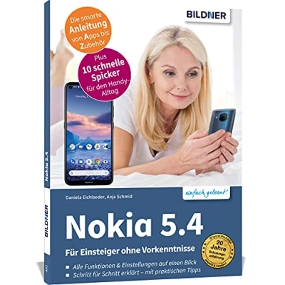 Abbildung von Nokia 5.4 für Einsteiger ohne Vorkenntnisse: Die verständliche Anleitung Ihr Smartphone