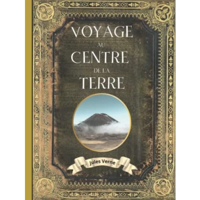 Abbildung von Voyage au centre de la terre Jules Verne: L&#039;intégrale en édition collector Couverture Rigide (Annotée d&#039;une biographie) Collection Verne Grand Format Oeuvre complète