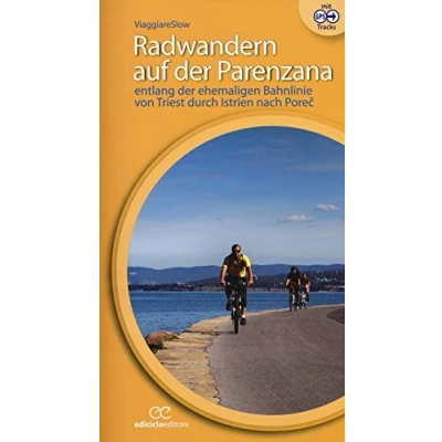 Abbildung von Radwandern auf der Parenzana: Entlang ehemaligen Bahnlinie von Triest durch Istrien nach Porec (Cicloguide)
