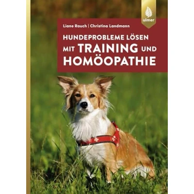 Abbildung von Hundeprobleme lösen mit Training und Homöopathie