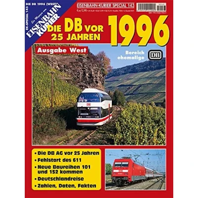 Abbildung von Die DB vor 25 Jahren 1996 Ausgabe West (EK Special)