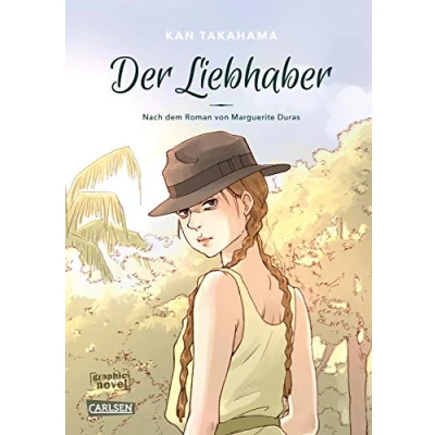 Abbildung von Der Liebhaber: Nach dem Roman von Marguerite Duras