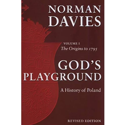 Abbildung von God&#039;s Playground A History of Poland: Volume 1: The Origins to 1795