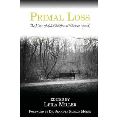 Abbildung von Primal Loss: The Now Adult Children of Divorce Speak