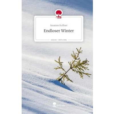 Abbildung von Endloser Winter. Life is a Story story.one