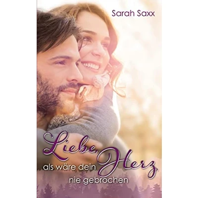 Abbildung von Liebe, als wäre dein Herz nie gebrochen
