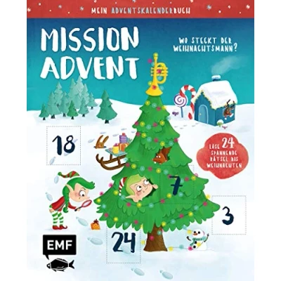 Abbildung von Mein Adventskalender Buch: Mission Advent Wo steckt der Weihnachtsmann?: Löse 24 spannende Rätsel bis Weihnachten Mit perforierten Seiten zum Auftrennen für Kinder ab 6 Jahren