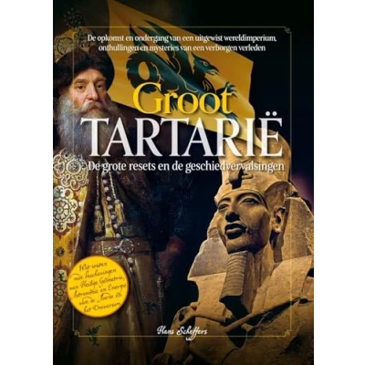 Abbildung von Groot Tartarië: de grote resets en geschiedvervalsingen