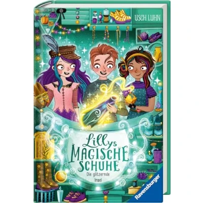 Abbildung von Lillys magische Schuhe, Band 8: Die glitzernde Insel (zauberhafte Reihe über Mut und Selbstvertrauen für Kinder ab 8 Jahren) (Lillys 8)