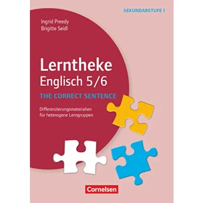 Abbildung von Lerntheke Englisch: The correct sentence: 5/6 Differenzierungsmaterialien für heterogene Lerngruppen Kopiervorlagen