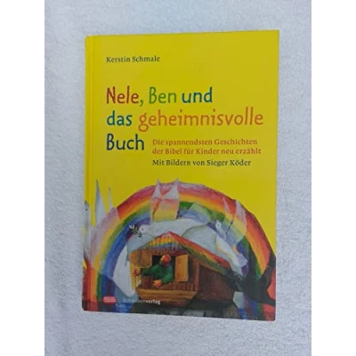 Abbildung von Nele, Ben und das geheimnisvolle Buch: Die spannendsten Geschichten der Bibel für Kinder neu erzählt