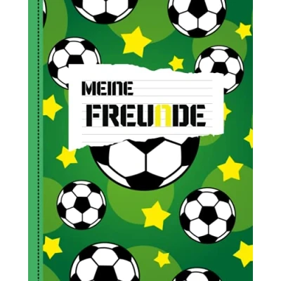 Abbildung von Meine Freunde: Fussball Sport Freundebuch für die Grundschule. Perfekt Jungen und Mädchen. Ideales Geschenk Grundschulkinder.