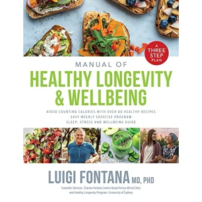 Abbildung von Manual of Healthy Longevity &amp; Wellbeing: A Three Step Plan
