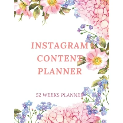 Abbildung von Instagram Content Planner: Social Media Weekly Planner Tracker Notebook for Women Influencer Book