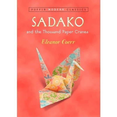 Abbildung von Sadako and the Thousand Paper Cranes (Puffin Modern Classics)