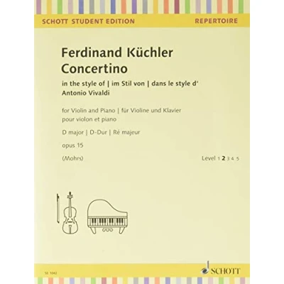 Abbildung von Concertino D Dur: im Stil von Antonio Vivaldi. op. 15. Violine und Klavier. (Schott Student Edition Repertoire)