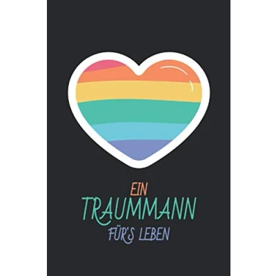 Abbildung von Ein Traummann fürs Leben.: Cooles Design für Verliebte I Eintragen von Notizen, Terminen, Aufgaben &amp; Ideen ca. DINA5 120 Seiten Geschenk den Partner