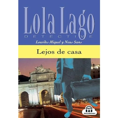 Abbildung von Lejos de casa: Spanische Lektüre für das 3. Lernjahr. mit Audio Online (Lola Lago, detective)