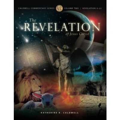 Abbildung von The Revelation of Jesus Christ: Volume 2 (Revelation Christ Series, Band 2)