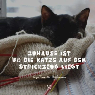 Abbildung von Zuhause ist wo die Katze auf dem Strickzeug liegt: Werkbuch für glückliche Strickerinnen, Strickprojektbuch als Geschenk strickende Mamas, Schwestern, Freundinnen und Omas