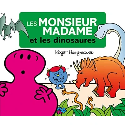 Abbildung von Les Monsieur Madame à travers âges dinosaures