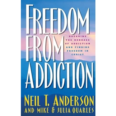 Abbildung von Freedom from Addiction: Breaking the Bondage of Addiction and Finding in Christ