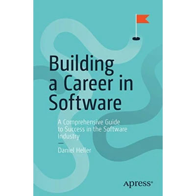Abbildung von Building A Career in Software: Comprehensive Guide to Success the Software Industry