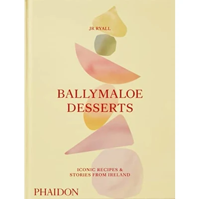 Abbildung von Ballymaloe Desserts, Iconic Recipes and Stories from Ireland: featuring home baked cakes, cookies, pastries, puddings, other sensational sweets: a baking book (Cucina)