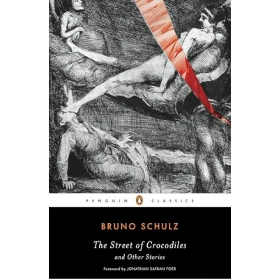 Abbildung von The Street of Crocodiles and Other Stories (Penguin Classics)