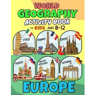 Abbildung von World Geography Activity Book for Kids Ages 8 12: Discover EUROPE Countries with Atlas Workbook. Coloring and Educational Activities Curious Children