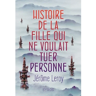 Abbildung von Histoire de la fille qui ne voulait tuer personne