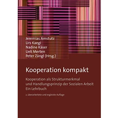 Abbildung von Kooperation kompakt: als Strukturmerkmal und Handlungsprinzip der Sozialen Arbeit