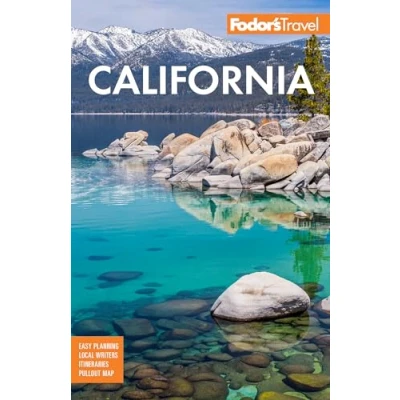 Abbildung von Fodor&#039;s California: with the Best Road Trips (Full color Travel Guide)