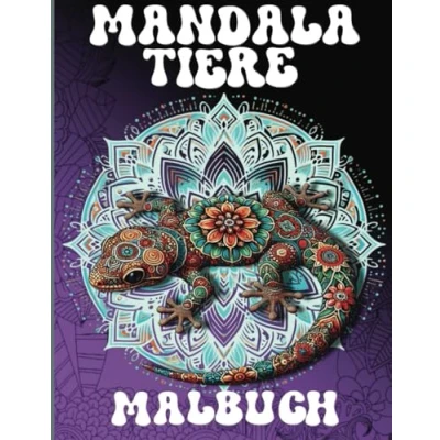 Abbildung von Mandala Tiere Malbuch: 50 wunderschöne Mandalas zur Verbesserung der Achtsamkeit Stressabbau und Entspannung für Kinder Erwachsene