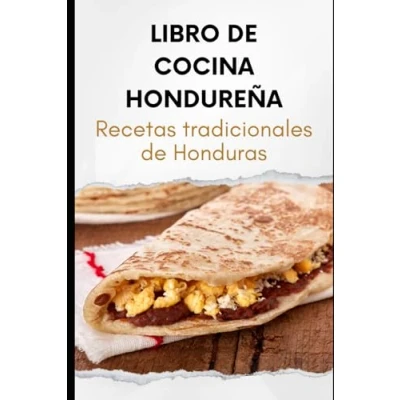 Abbildung von Libro de Cocina Hondureña: Recetas tradicionales Honduras