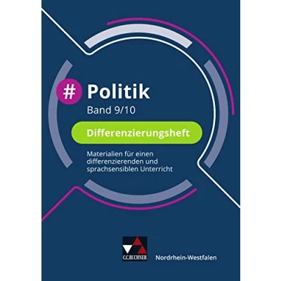 Abbildung von #Politik Nordrhein Westfalen / Wirtschaft NRW Differenzierungsheft 9/10: Politik für die Realschule, ... Gesamtschule und Sekundarschule)