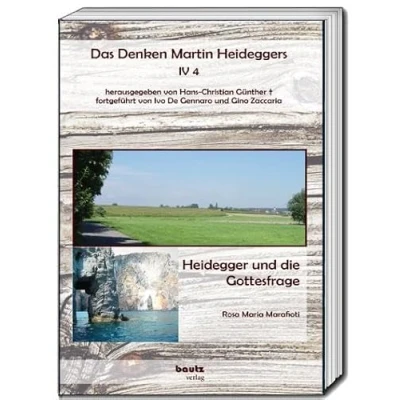 Abbildung von Heidegger und die Gottesfrage (Das Denken Martin Heideggers)