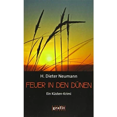 Abbildung von Feuer in den Dünen: Ein Küsten Krimi
