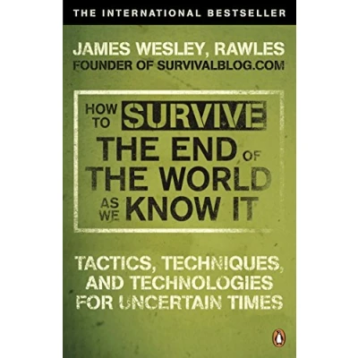 Abbildung von How to Survive The End Of World As We Know It: From Financial Crisis Flu Epidemic