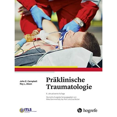 Abbildung von Präklinische Traumatologie: International Trauma Life Support (ITLS)