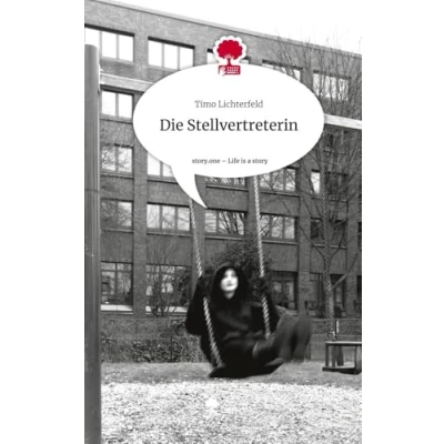 Abbildung von Die Stellvertreterin. Life is a Story story.one