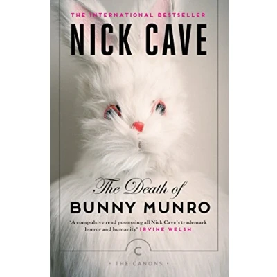 Abbildung von The Death of Bunny Munro: Nominiert: Literary Review Bad Sex Awards, 2009, International IMPAC DUBLIN Award, 2011 (Canons)