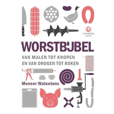 Abbildung von Worstbijbel: van malen tot knopen en drogen roken (Kookbijbels)