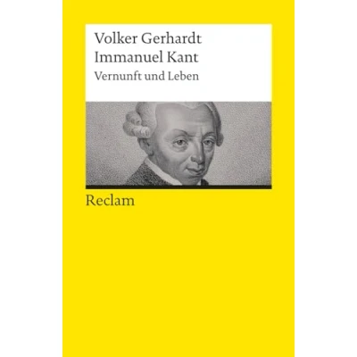 Abbildung von Immanuel Kant: Vernunft und Leben (Reclams Universal Bibliothek)