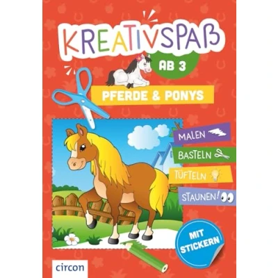 Abbildung von Pferde &amp; Ponys: Malen, basteln, tüfteln, staunen (Kreativspaß ab 3)