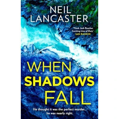 Abbildung von When Shadows Fall: A new utterly gripping Scottish police procedural for Crime fiction and thriller fans 2025! (DS Max Craigie Thrillers)