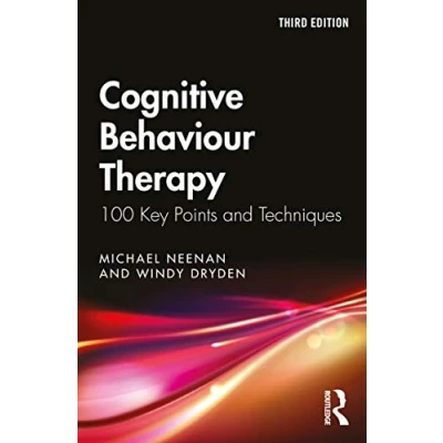 Abbildung von Cognitive Behaviour Therapy: A Guide for the Practising Clinician