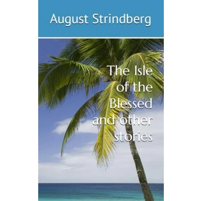Abbildung von the Isle of Blessed and other stories