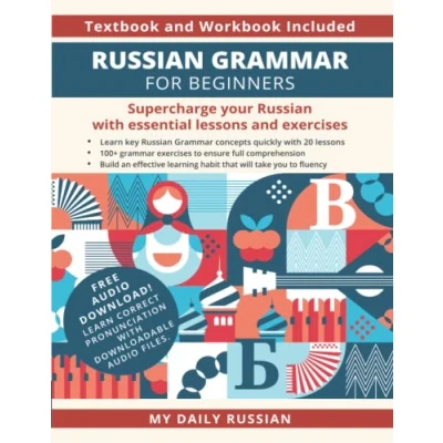 Abbildung von Russian Grammar for Beginners Textbook and Workbook Included: Supercharge your with essential lessons exercises