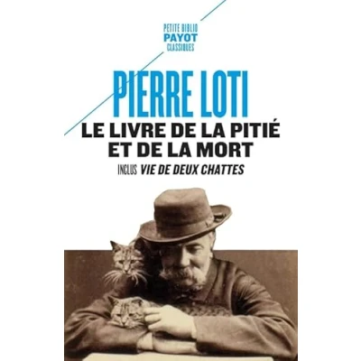 Abbildung von Le livre de la pitié et mort: Inclut : Vie deux chattes